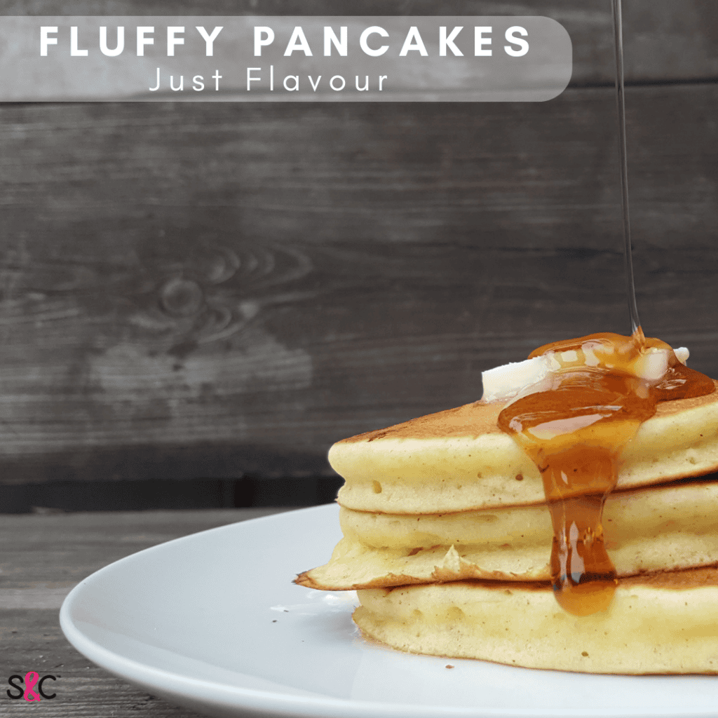 Fluffy Pancakes - Just Flavour