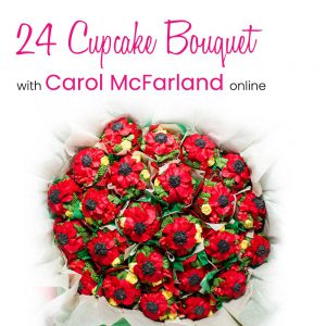 24 Cupcake Bouquet Class Online