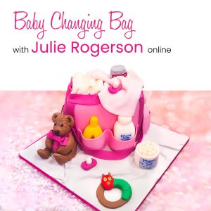 Baby Changing Bag Cake with Julie Rogerson Online