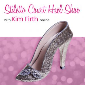 ***NEW*** S&C Stiletto Court Heel Shoe Class Online with Kim Firth 17th November 2021