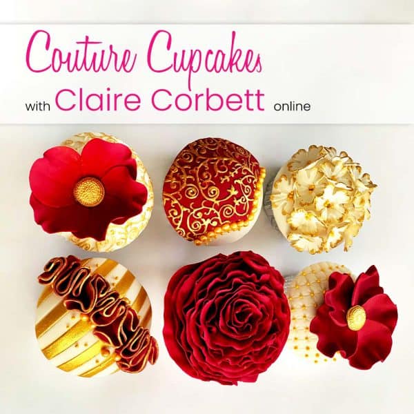 Couture Cupcakes with Claire Corbett Online