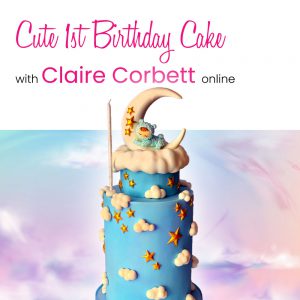 Cute 1st Birthday Cake with Claire Corbett Online