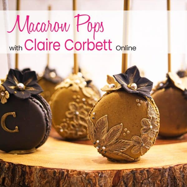 Macaron Pops with Claire Corbett Online 30th September 2020