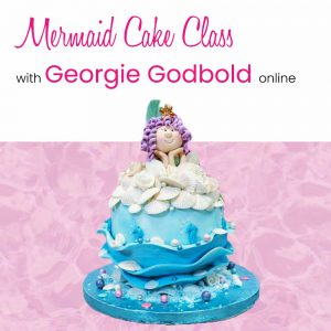 Mermaid Cake with Georgie Godbold Online
