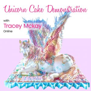 Unicorn Cake Demo Online with Tracey Mckay