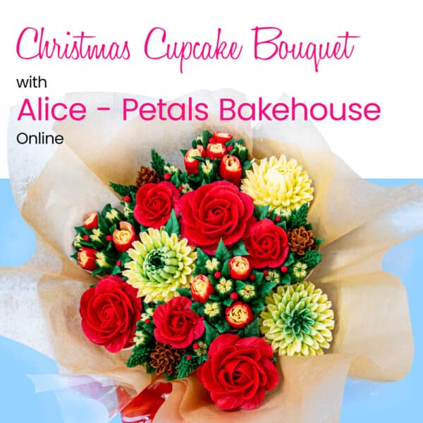 Christmas Cupcake Bouquet - Alice - Petals Bakehouse - Online