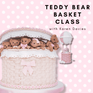 Teddy Bear Basket Cake, Balloon Topper - Online - Karen & Alice Davies