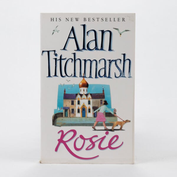 Alan Titchmarsh - New - Rosie - Paperback