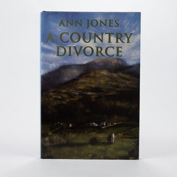 Ann Jones - New - A Country Divorce - Hardback