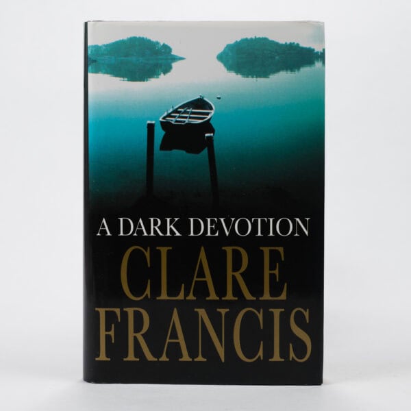 Clare Francis - New - A Dark Devotion - Hardback