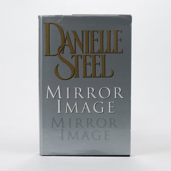 Danielle Steel - NEW - Mirror Image - Hardback