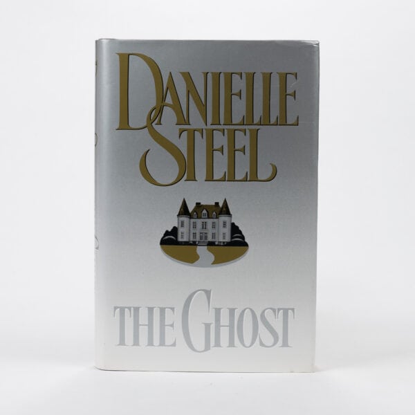 Danielle Steel - NEW - The Ghost - Hardback