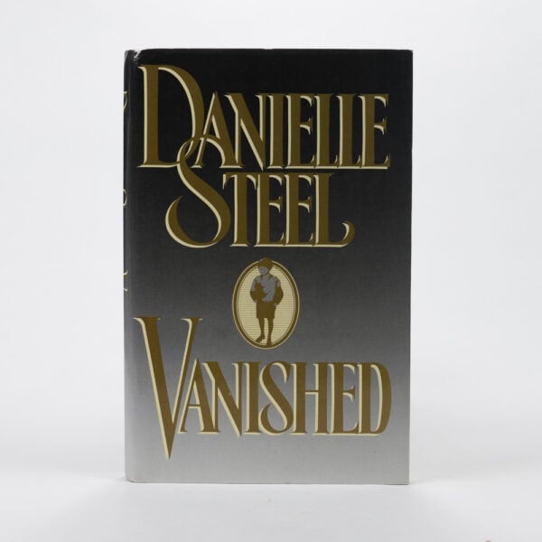 Danielle Steel - NEW - Vanished - Hardback