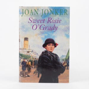 Joan Jonker - New - Sweet Rosie O'Grady - Hardback