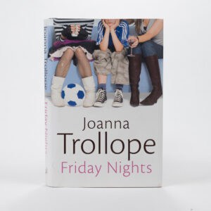 Joanna Trollope - New - Friday Nights - Hardback