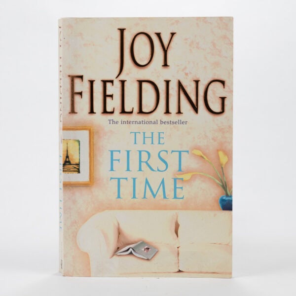 Joy Fielding - New - The First Time - Paperback