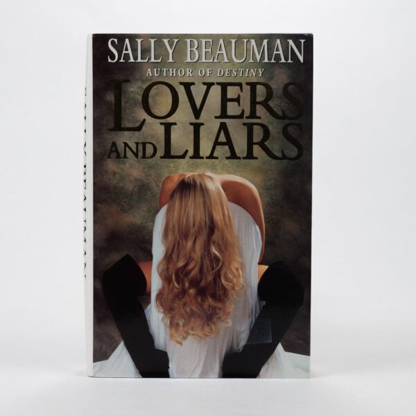 Sally Beauman - New - Lovers & Liars - Hardback