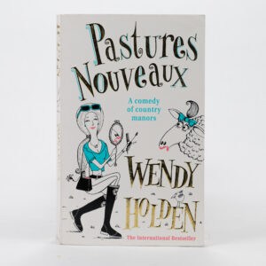 Wendy Holden - Used - Pastures Nouveaux - Paperback